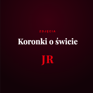 Koronki o świcie